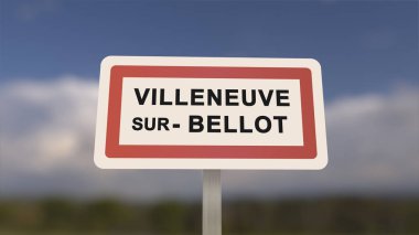 Villeneuve-sur-Bellot şehir işareti. Villeneuve sur Bellot 'un girişi, Seine-et-Marne, Fransa