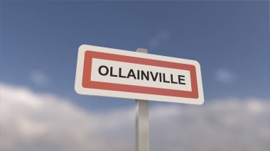 Ollainville kasabasının girişinde bir işaret, Ollainville şehrinin işareti. Belediyeye Giriş.