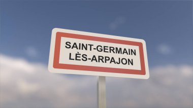 Saint-Germain-les-Arpajon kasaba girişinde bir işaret, Saint Germain ls Arpajon şehrinin işareti. Belediyeye Giriş.