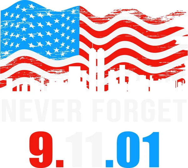 Never Forget Patriotic 911 American — Stock Vector