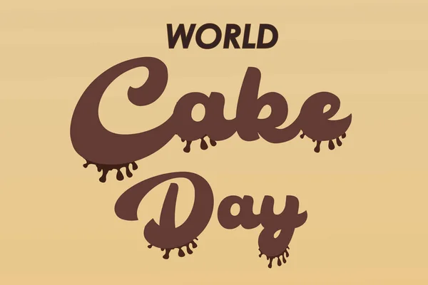 Hari Kue Sedunia Huruf Kreatif Dengan Tetes Cokelat Konsep Liburan - Stok Vektor