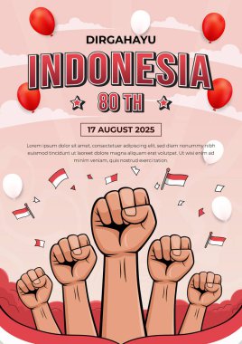 Endonezya Bağımsızlık Günü 'nün posterinde kırmızı ve beyaz bayraklar, sembolik kaldırılmış yumruklar ve neşeli balonlar, birlik, vatanseverlik ve neşe ruhu simgeliyor..