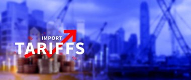 İthalat tarifeleri kavramı artırıyor, ekonomiyi artırmak için hükümet ithalat vergisi, endüstriyel büyüme vergisi, ithalat vergisi artışı, kalkınma için ticaret savaşı politikası