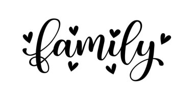 FAMILY text with hearts. Motivation quote. Family word. Hand lettering typography poster. Vector illustration. Calligraphy text on white background. Design print for t shirt, tee, poster, banner, card