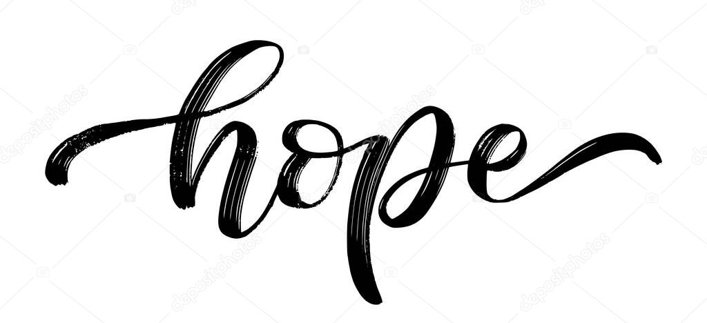 HOPE word hand drawn brush calligraphy. Black text hope on white background. Hope script calligraphy word. Vector illustration. Text design print for banner, tee, t-shirt, cancer concept