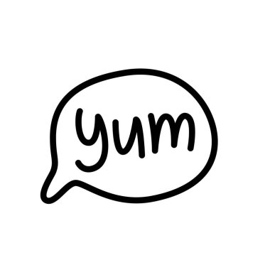 YUM doodle alıntısı. Kelimesi kelimesine nefis. Konuşarak basılabilir grafik tişörtü. Baskı için metin balonu tasarla. Vektör çizimi. Çizgi roman tarzı. Siyah ve beyaz. Düşünce balonu