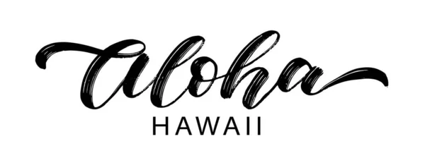 ハワイ語のテキスト 夏の言葉アロハハワイ引用 筆文字 Aloha Hawaii 手書きのデザイン 女の子Tシャツ ティー ポスターのための夏のプリント トロピカルベクトルイラストフレーズ — ストックベクタ