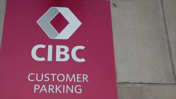 Cibc Kanadensisk Kejserlig Bank Handel Kund Parkering Tecken Pan Skott — Stockvideo