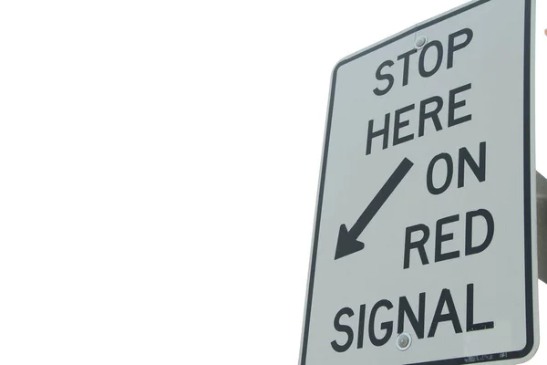 Stop Here Red Light Signal Caption Writing Text Metal Sign — Photo