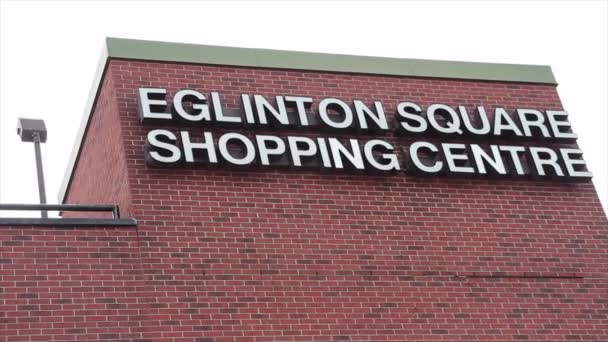 Eglinton Plaza Centro Comercial Letrero Del Centro Comercial Texto Escritura — Vídeos de Stock