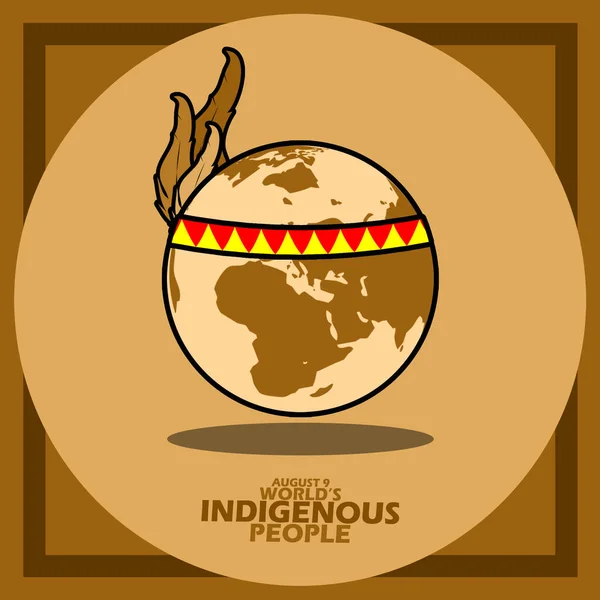 8月9日に世界先住民を追悼するために茶色の背景に丸みを帯びた大胆なテキストを持つ羽を持つヘッドバンドアクセサリーを身に着けている地球 — ストックベクタ