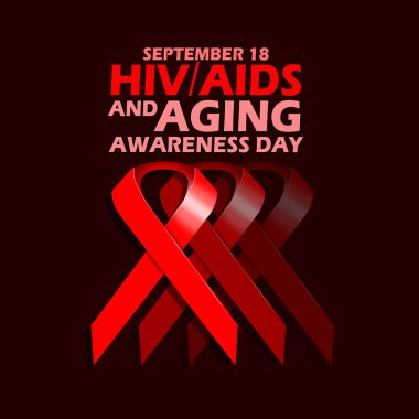 Ulusal HIV AIDS ve Yaşlanma Bilinci Günü anısına koyu kırmızı arkaplan üzerine koyu kırmızı yazılı kısmen solmuş kırmızı kurdeleler. 18 Eylül