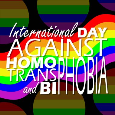 Homofobi Karşıtı Uluslararası Gün Transfobi ve Bifobi etkinliği afişi. 17 Mayıs 'ta anmak için siyah zemin üzerinde dalgalanan LGBT bayrağına sahip kalın metin