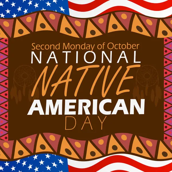 stock vector National Native American Day celebrates on second Monday of October. Bold text with native decorations and American flag on dark brown background.