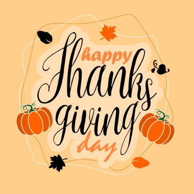 Şükran Günü, Kasım 'ın dördüncü perşembesini kutlamak için. Balkabaklarıyla Şükran Günün kutlu olsun.