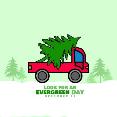 Look for an Evergreen Day to celebrate on December 19th. A pickup truck is carrying a tree to be used as a Christmas tree. clipart