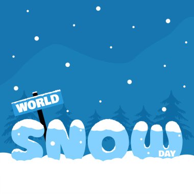 World Snow Day to celebrate on third Sunday in January. Bold text on snow during snowfall. clipart