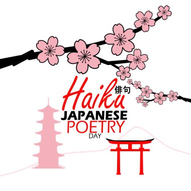 Ulusal Haiku Günü 17 Nisan 'da kutlanacak. Beyaz arka planda kiraz çiçeklerinin Pagoda ve Torii kapısı ile resmedilmesi tipik bir Japon davranışıdır. Geleneksel Japon şiiri. Çeviri: Şiir sanatçısı
