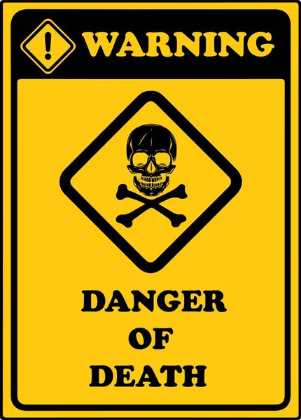 Danger Death Warning Sign Death Symbol — Stock Vector