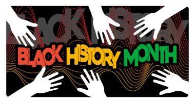 Celebrating Black History Month with various hands and brightly colored text. Symbolizes cultural unity and empowerment. Black History Month concept. Flat vector illustration.