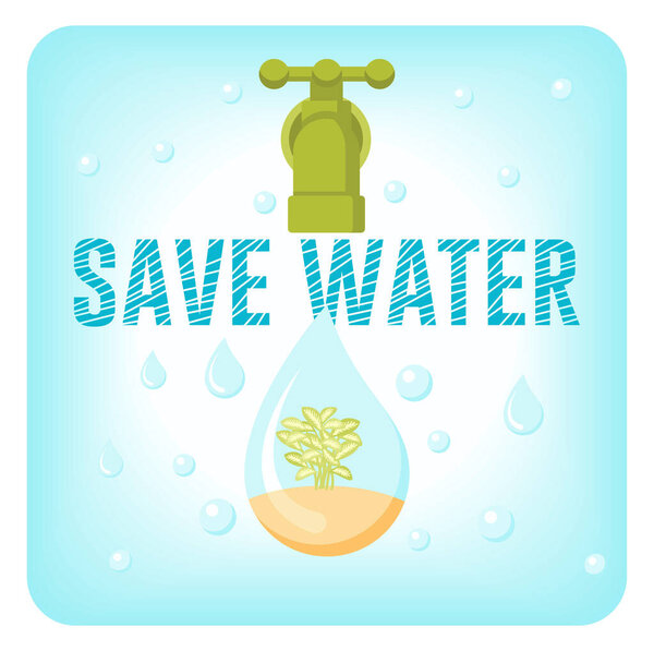 Водосбережение, показывая экологически чистую тему с каплей, растением и краном. Концепция охраны окружающей среды. Плоская векторная иллюстрация