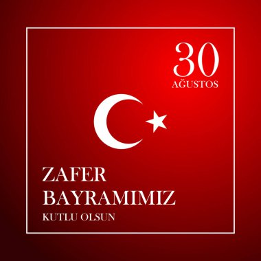 30 Ağustos Zafer Bayramı Bayrami 'nin bayrak tasarımı. 30 Ağustos Zafer Günü Kutlama Sancak Tasarımı, Mutlu Zafer Günü