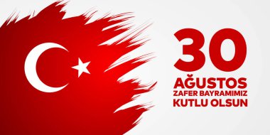 30 Ağustos Zafer Bayramı Bayrami 'nin bayrak tasarımı. 30 Ağustos Zafer Günü Kutlama Sancak Tasarımı, Mutlu Zafer Günü