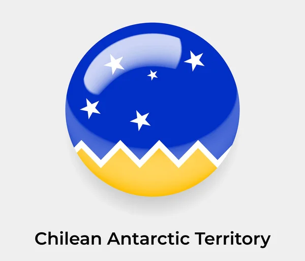 Chilean Antarctic Territorio Bandiera Lucida Cerchio Bolla Forma Rotonda Icona — Vettoriale Stock