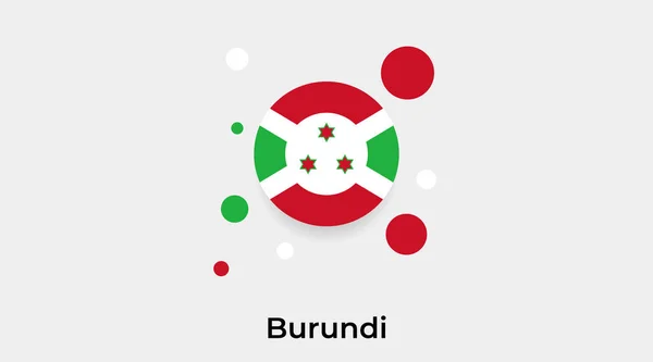 Burundi Flagge Blasenkreis Runde Form Symbol Bunte Vektor Illustration — Stockvektor