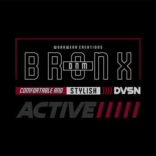 Bronx, alıntı, slogan tipografi grafik tasarımı, tişört baskıları, vektör illüstrasyonu