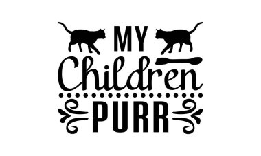 Çocuklarım Mırıldanıyor
