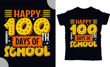 Happy 100th days of school, t-shirt design