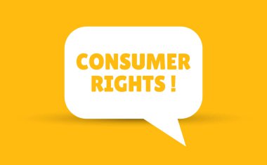 Tüketici hakları konuşma balonu vektör çizimi. Tüketici hakları metniyle iletişim balonu