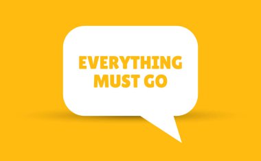 Her şey konuşma balonu vektör illüstrasyonuna gitmeli. Her şey ile iletişim konuşma balonu metne gitmeli