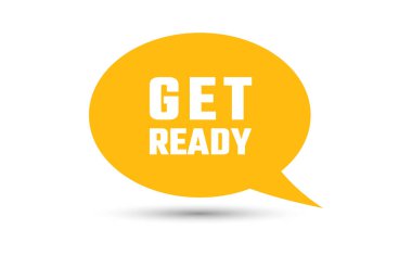 Konuşma balonu vektör çizimine hazır olun. Metni hazırla ile iletişim konuşma baloncuğu