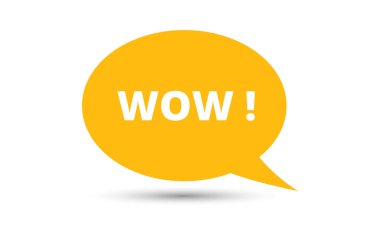 Konuşma balonu vektör illüstrasyonu. Wow metni ile iletişim konuşma balonu