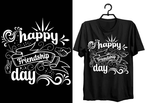 Design Trička Friendship Day Funny Gift Happy Friendship Day Shirt — Stockový vektor