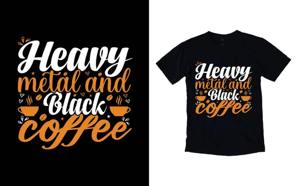 Kahve tipografi tasarımı, kahve tişörtü tasarımı, kafe t-shirt tasarımı, vektör kahve illüstrasyon tişörtü tasarımı tasarımı.