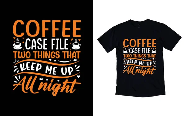 Kahve tipografi tasarımı, kahve tişörtü tasarımı, kafe t-shirt tasarımı, vektör kahve illüstrasyon tişörtü tasarımı tasarımı.