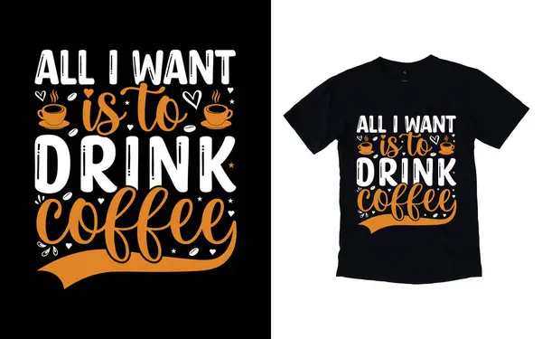 Kahve tipografi tasarımı, kahve tişörtü tasarımı, kafe t-shirt tasarımı, vektör kahve illüstrasyon tişörtü tasarımı tasarımı.