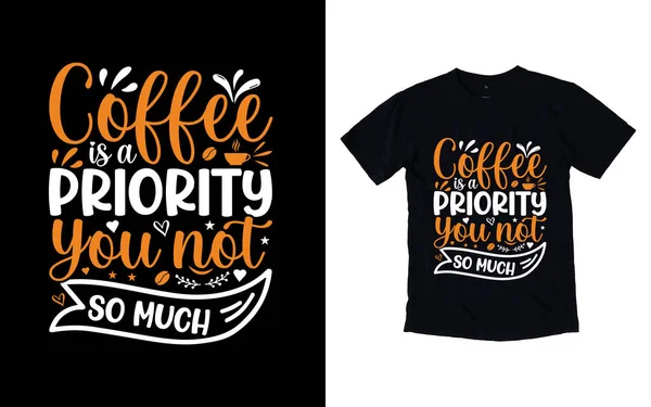 Kahve tipografi tasarımı, kahve tişörtü tasarımı, kafe t-shirt tasarımı, vektör kahve illüstrasyon tişörtü tasarımı tasarımı.