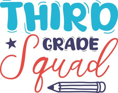 Third grade squad SVG Design clipart