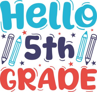 Hello 5th grade SVG Design clipart