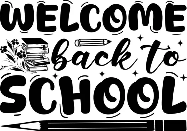 stock vector Welcome back to school SVG design