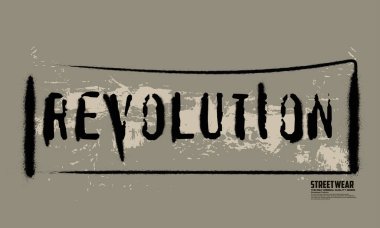 Devrimin motive edici sloganı tişört baskıları, şehir graffiti devrimi sloganı, devrim sloganı, el yazısı Typography vektör çizimi, tişört, süveter, poster ve tasarım için 
