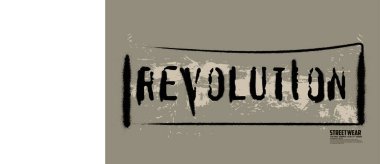 Devrimin motive edici sloganı tişört baskıları, şehir graffiti devrimi sloganı, devrim sloganı, el yazısı Typography vektör çizimi, tişört, süveter, poster ve tasarım için 
