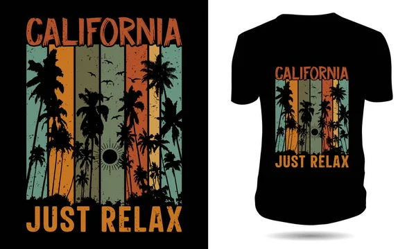 California Just Relax Retro Vintage Summer Shirt Design — Stock Vector