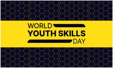 Dünya Gençlik Yetenekleri Günü (WYSD) her yıl 15 Temmuz 'da kutlanır,