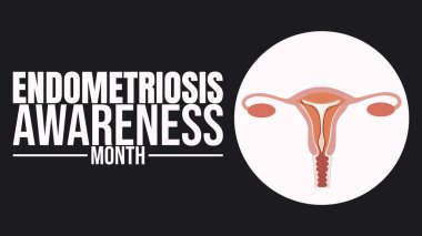 Kadınları Güçlendirme, Farkındalığı Artırma, Endometriyozis Farkındalığı Ayı