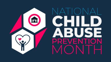 Ulusal Çocuk İstismarını Önleme Ayı, Her Çocuğun Geleceğini Koruma